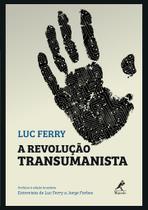 Livro - A revolução transumanista