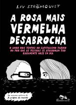 Livro - A rosa mais vermelha desabrocha