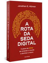 Livro - A Rota da Seda Digital