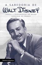 Livro - A sabedoria de Walt Disney Livro - A sabedoria de Walt Disney