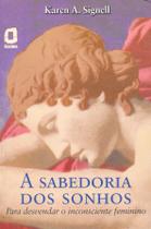 Livro - A sabedoria dos sonhos