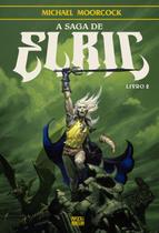 Livro - A Saga de Elric – Livro 2 (de 3) + Pôster do mapa Livro - A Saga de Elric – Livro 2 (de 3) + Pôster do mapa