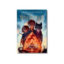 Livro A Saga Wingfeather O Guardião e o Rei Lobo