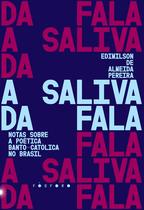 Livro - A saliva da fala