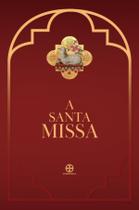 Livro - A Santa Missa