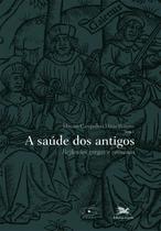 Livro - A saúde dos antigos