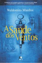 Livro - A saúde dos ventos II Livro - A saúde dos ventos II