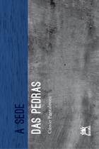 Livro - A sede das pedras Livro - A sede das pedras