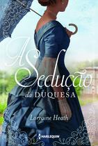 Livro - A Sedução Da Duquesa (Irmãos Trewlove Livro 4) Livro - A Sedução Da Duquesa (Irmãos Trewlove Livro 4)