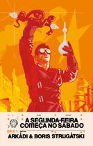 Livro - A segunda-feira começa no sábado