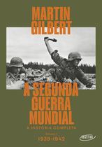 Livro - A Segunda Guerra Mundial (Vol.1, 1939-1942) Livro - A Segunda Guerra Mundial (Vol.1, 1939-1942)