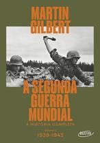 Livro A Segunda Guerra Mundial Vol.1 Martin Gilbert