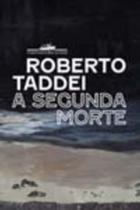 Livro - A segunda morte Livro - A segunda morte