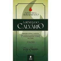 Livro - A Senda do Calvário Livro - A Senda do Calvário