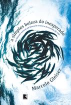 Livro - A simples beleza do inesperado Livro - A simples beleza do inesperado