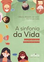 Livro - A Sinfonia da Vida