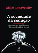 Livro - A sociedade da sedução