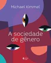 Livro - A sociedade de gênero Livro - A sociedade de gênero