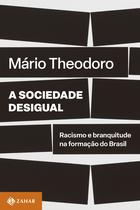 Livro - A sociedade desigual