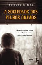 Livro - A sociedade dos filhos órfãos Livro - A sociedade dos filhos órfãos