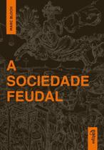 Livro - A Sociedade Feudal