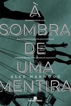 Livro - À sombra de uma mentira Livro - À sombra de uma mentira