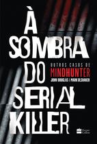 Livro - À sombra do serial killer