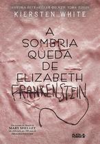 Livro - A sombria queda de Elizabeth Frankeinsten Livro - A sombria queda de Elizabeth Frankeinsten