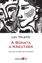 Livro - A Sonata a Kreutzer Livro - A Sonata a Kreutzer