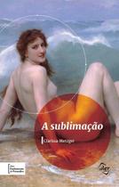 Livro - A sublimação