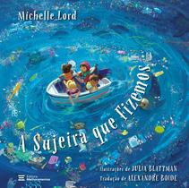 Livro - A Sujeira que Fizemos