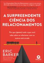 Livro - A surpreendente ciência dos relacionamentos