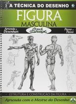 Livro A Técnica Do Desenho Figura Masculina Jayme Cortez Livro A Técnica Do Desenho Figura Masculina Jayme Cortez