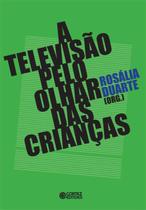 Livro - A televisão pelo olhar das crianças