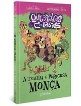 Livro - A temida e perigosa Monça (Capa Dura) Livro - A temida e perigosa Monça (Capa Dura)