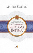 Livro - A terapia da reforma íntima