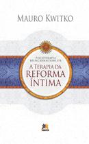 Livro - A terapia da reforma íntima Livro - A terapia da reforma íntima