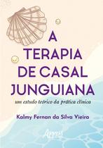 Livro - A Terapia de Casal Junguiana Livro - A Terapia de Casal Junguiana