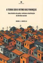 Livro - A terra sob o ritmo das finanças