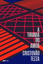 Livro - A tirania do amor