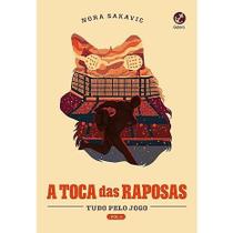 Livro A Toca das Raposas Nora Sakavic