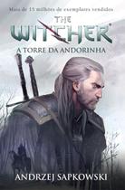 Livro - A torre da andorinha - The Witcher - A saga do bruxo Geralt de Rívia (Capa game)