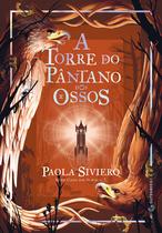 Livro - A torre do pântano dos ossos