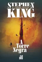 Livro - A Torre Negra (Nova edição) Livro - A Torre Negra (Nova edição)