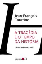 Livro - A tragédia e o tempo da história Livro - A tragédia e o tempo da história