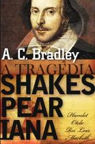 Livro - A tragédia Shakespeariana