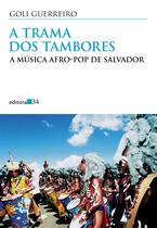 Livro - A trama dos tambores