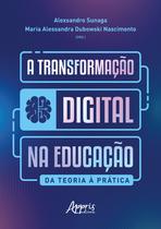 Livro - A Transformação Digital na Educação Livro - A Transformação Digital na Educação