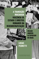 Livro - A transição inacabada