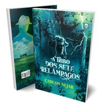 Livro A Tribo dos Sete Relâmpagos - Life Editora